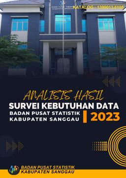 Analisis Hasil Survei Kebutuhan Data BPS Kabupaten Sanggau 2023